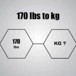 170 lbs to kg: Easy Conversion Guide for Everyone